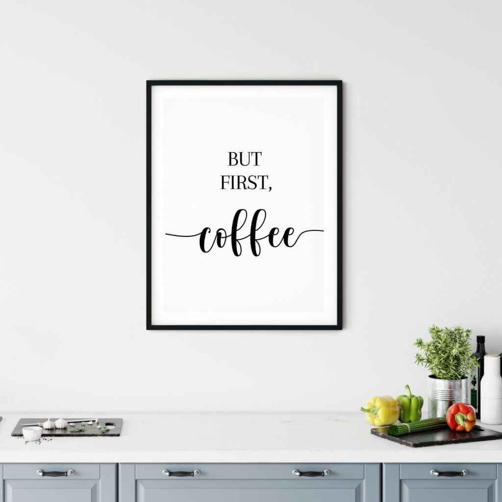 but first coffee wall art print